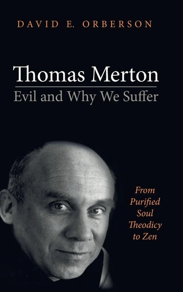 David E. Orberson | Thomas Merton-Evil And Why We Suffer | Buch | Englisch-image