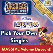 VOLUME DISCOUNT!💥Lorcana - Ursulas' Return: Foil Singles💥
