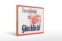 Holzschild Spruch 40X30 Cm Kurz Mal üBerlegt Zack GlüCklich Deko Schild