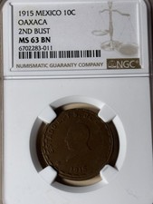 1915 MEXICO OAXACA KM-722 10C NGC MS63 BN High Grade Example!!