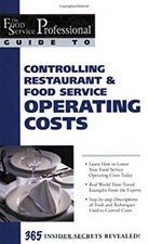 Controlling Restaurant and Food Service Operating Costs Paperback