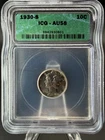 1930-S Dime 10C ICG AU58