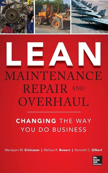 Mandyam Srinivasan (U. A.) | Lean Maintenance Repair And Overhaul | Buch (2014)-image