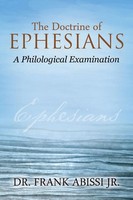 Frank Abissi Jr | The Doctrine Of Ephesians | Taschenbuch | Englisch (2015)