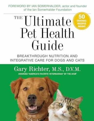 The Ultimate Pet Health Guide: - Paperback, by Richter MS DVM - Very Good x