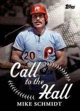 2025 Topps #CTH-19 Mike Schmidt Call to the Hall