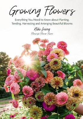 Growing Flowers by Niki Irving - 9781684818365
