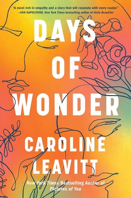 Days of Wonder: A Novel Hardcover   2024 by Caroline Leavitt