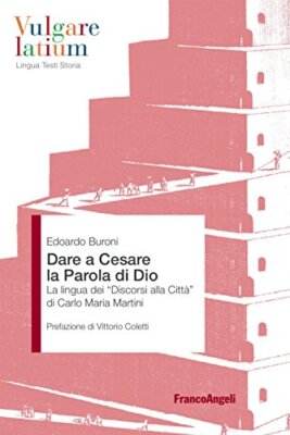 Caesar das Wort Gottes geben: Die Sprache der Reden an die Stadt Carlo Mar