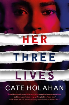 Her Three Lives - paperback Holahan, Cate