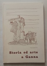 Storia ed Arte a Ganna 1960 - Badia S. Gemolo Valganna Varese - Raro Estratto 52