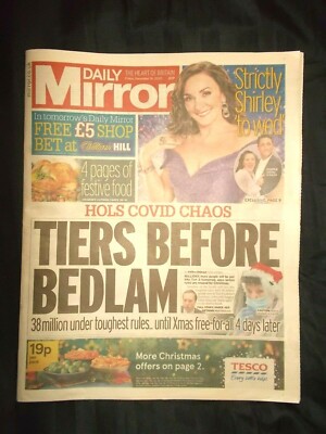 Daily Mirror UK Newspaper 18/12/20 December 18th 2020 Tiers Before Bedlam Chaos