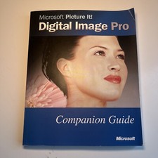 Microsoft Picture It Digital Image Pro Companion Guide only, no media 2002
