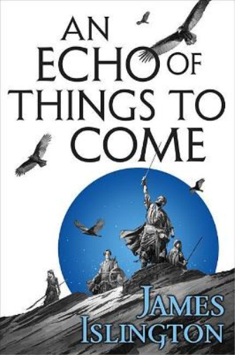 James Islington An Echo of Things to Come (Tascabile) Licanius Trilogy