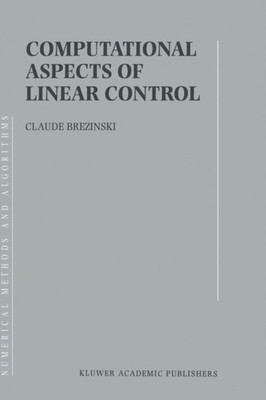 Brezinski - Computational Aspects of Linear Control - New hardback or  - X555z