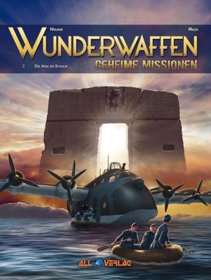 Richard D. Nolane Wunderwaffen - Geheime Missionen 2