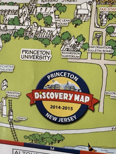 Princeton New Jersey Tourist Discovery Map~ 2014-2015 ~ 22” X 17”