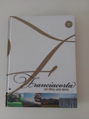 アート・デザイン・音楽 Franciacorta un vino, una terra Franciacorta Un Vino, Una Terra (The Wine, The Land) 2010