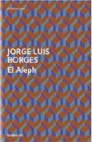 Jorge Luis Borges El Aleph