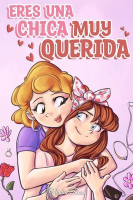 Eres una Chica Muy Querida Special Art Stories (u. a.) Taschenbuch Spanisch 2022