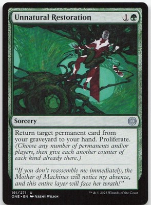 Unnatural Restoration 191 Uncommon Phyrexia: All Will Be One Near Mint