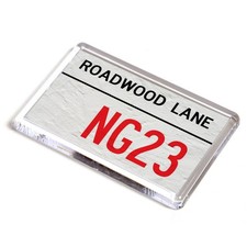 FRIDGE MAGNET - Roadwood Lane NG23 - UK Postcode