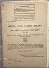 Mines and Booby Traps WW2 British Military Training Pamphlet No.40 Part II 1944