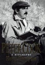 Peter Cook: A biography - hardcover Harry Thompson