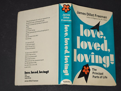 Love, Loved, Loving; The Principal Parts of Life: James Dillet