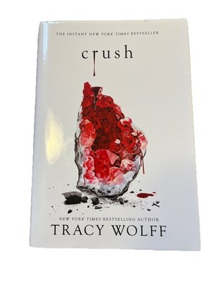 Crush by Tracy Wolff (2020, Hardcover)