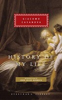 Giacomo Casanova - History Of My Life - Hardback - G245Z