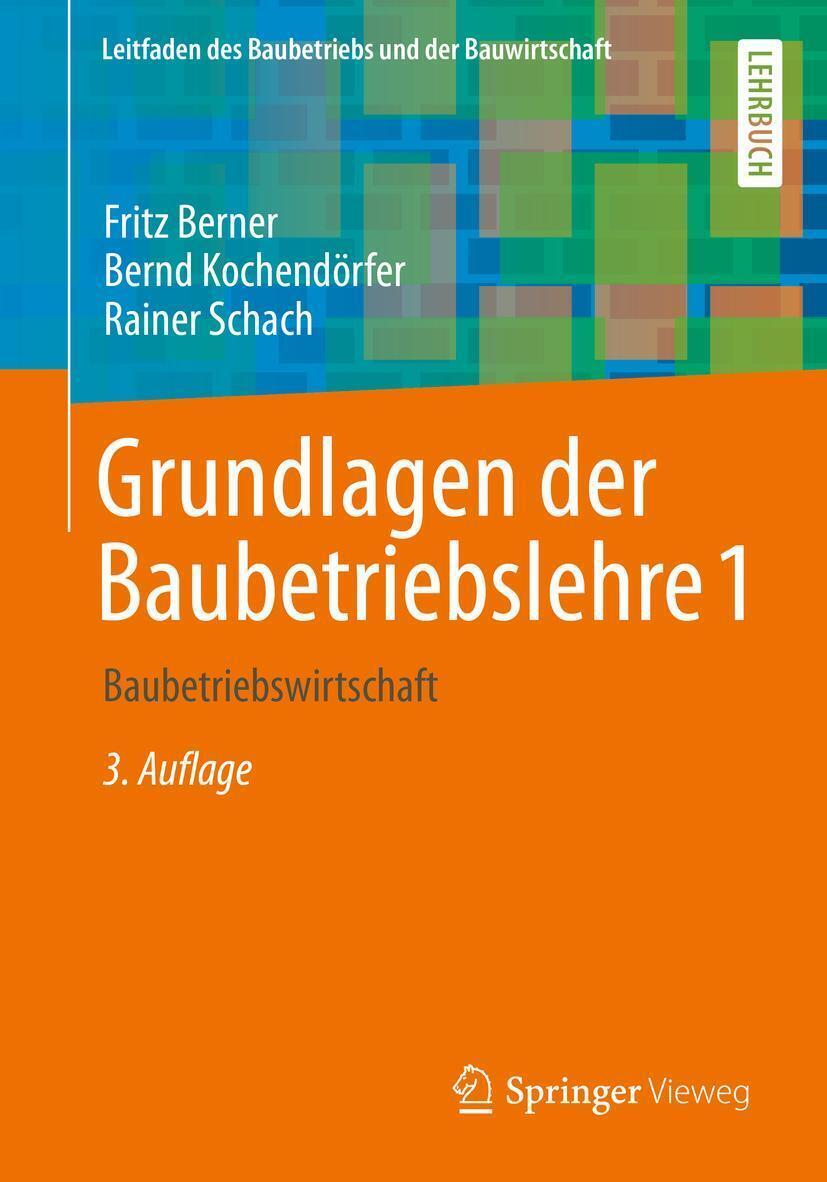 Thumbnail - Grundlagen Der Baubetriebslehre 1 Baubetriebswirtschaft Fritz Berner