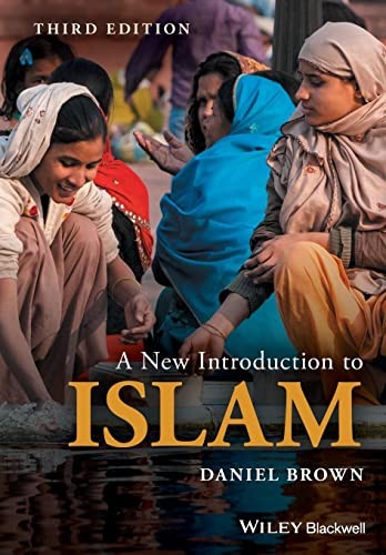 A New Introduction to Islam 3rd Edition by Daniel W. Brown (PB 2017) - Image 7