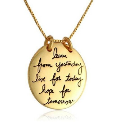 #ad Learn From Yesterday Live For Today Hope for Tomorrow 18quot; Gold Plated Necklace $25.00
