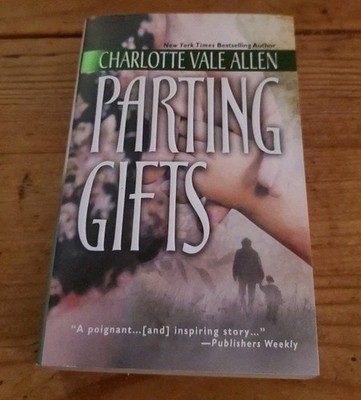 Parting Gifts by Charlotte Vale Allen (2001, Paperback)
