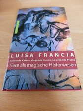 Tiere als magische Helferwesen von Luisa Francia | Buch/ neuwertig