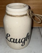 Old East Main “Laugh” Mason Jar Home/Office Decor - 4.5”H x 3”D - NEW