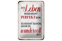 Blechschild Spruch 12X18 Cm Leben Muss Nicht Perfekt Sein Deko Schild
