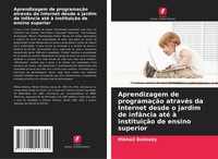 Mikhail Dolinsky | Aprendizagem De ProgramaçãO AtravéS Da Internet Desde O...