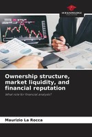 Maurizio La Rocca | Ownership Structure, Market Liquidity, And Financial...