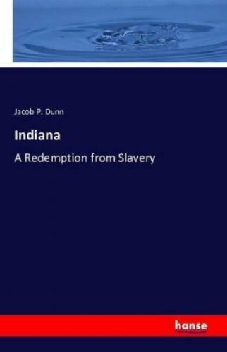 Thumbnail - Indiana A Redemption From Slavery 3427