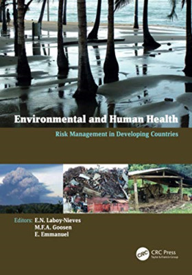 Environmental and Human Health: Risk Management in Deve -  NEW Eddie N. Laboy- 2