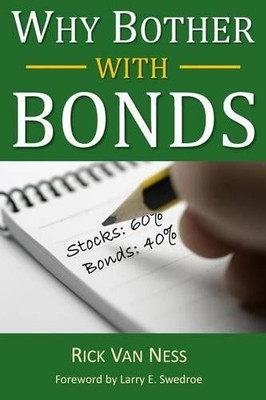 Rick Van Ness Why Bother With Bonds (Taschenbuch)