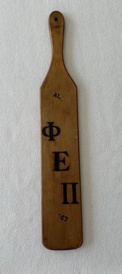 Phi Epsilon Pi Fraternity Pledge Paddle Illinois - Psi Chapter Vintage 1947
