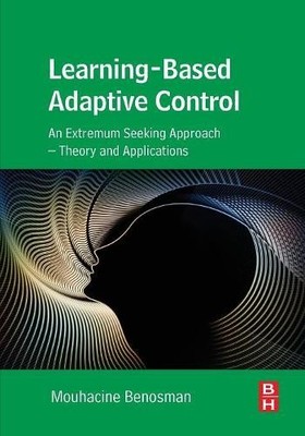 Learning-Based Adaptive Control - 9780128031360