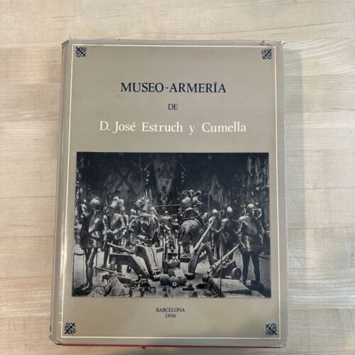 Museo - Armeria De D. Jose Struck  Y Camellia Barcelona 1896  / 1976 Edition - Picture 1 of 18