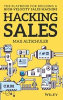 Hacking Sales | The Playbook For Building A High-Velocity Sales Machine | Buch