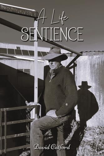 David Catford - A Life Sentience - Paperback - G245Z-image