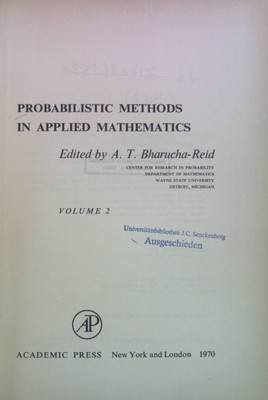 Probabilistic Methods in Applied Mathematics, vol. 2 Bharucha-Reid, A. T.: