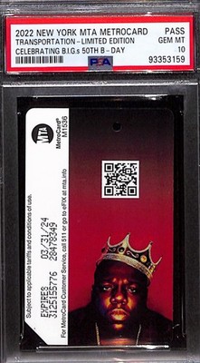 2022 New York MTA Metrocard Celebrating B.I.G.s 50th B-Day PSA 10